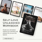 Self-Love Unleashed eBook + Workbook